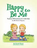 Happy to Be Me — 