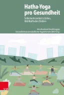 Hatha-Yoga pro Gesundheit — 
