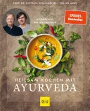 Heilsam kochen mit Ayurveda — 