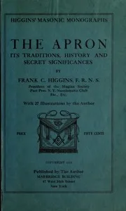 Higgins The Masonic kabbalistic Apron 1914 nwo illuminati freemasons