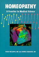 Homeopathy, a Frontier in Medical Science — 