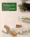 Homeopathy in Essence — 
