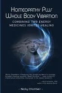 Homeopathy Plus Whole Body Vibration — 