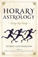 Horary Astrology Step by Step — 