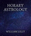 Horary Astrology — 