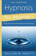 Hypnosis for Beginners — 