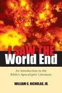 I Saw the World End — 