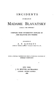 Incidents in the Life of Madame Blavatsky