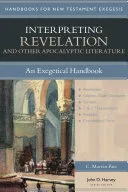 Interpreting Revelation and Other Apocalyptic Literature — 