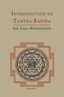 Introduction to Tantra Sastra — 