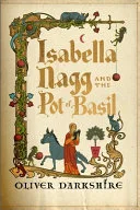 Isabella Nagg and the Pot of Basil: A Delightfully Witty Cosy Fantasy — 