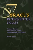 Israel's Beneficent Dead — 