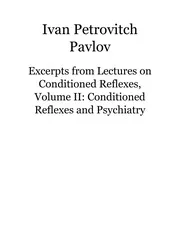 Ivan Pavlov Conditioned Reflex Lectures nwo illuminati freemasons mkultra