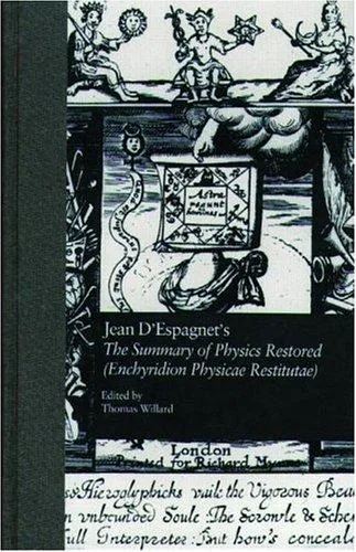 Jean D'Espagnet's the summary of physics restored