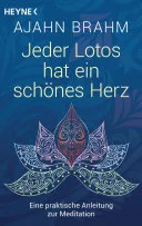 Jeder Lotos hat ein schönes Herz — 