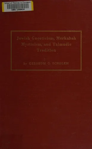 Jewish gnosticism, Markavah mysticism and Talmudic tradition