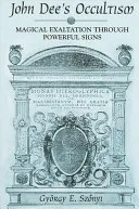 John Dee's Occultism — 