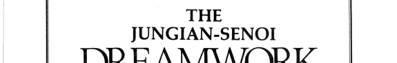 Jungian Senio Dreanwork Manual
