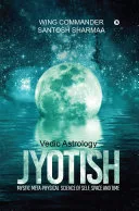 Jyotish (Vedic Astrology) — 