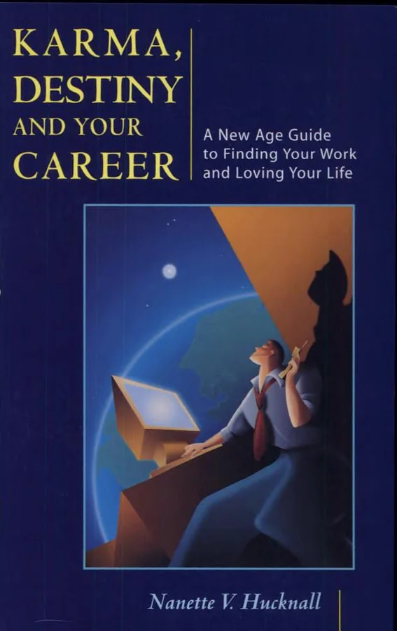 Karma, Destiny and Your Career