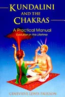 Kundalini and the Chakras — 