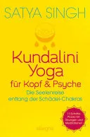 Kundalini Yoga für Kopf und Psyche — 