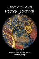 Last Stanza Poetry Journal, Issue #7 — 
