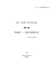 Leadbeater C W Le Cote Occulte De La Franc Maconnerie 1930