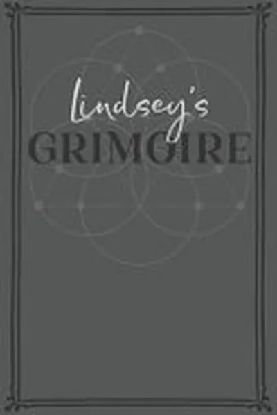 Lindsey's Grimoire — 