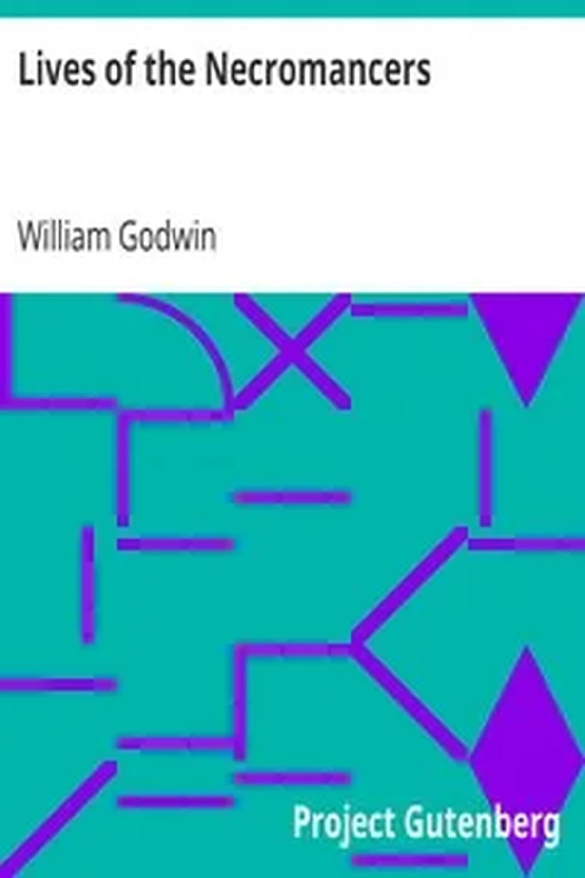 Lives of the Necromancers