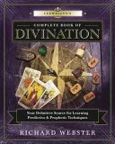 Llewellyn's Complete Book of Divination — 