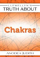Llewellyn's Truth About Chakras — 