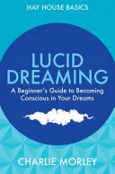 Lucid Dreaming — 