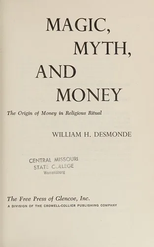 Magic, Myth, and Money — Magic & Ritual