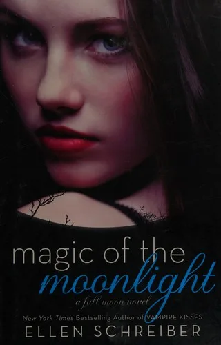 Magic of the Moonlight