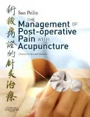 Management of Postoperative Pain with Acupuncture — 