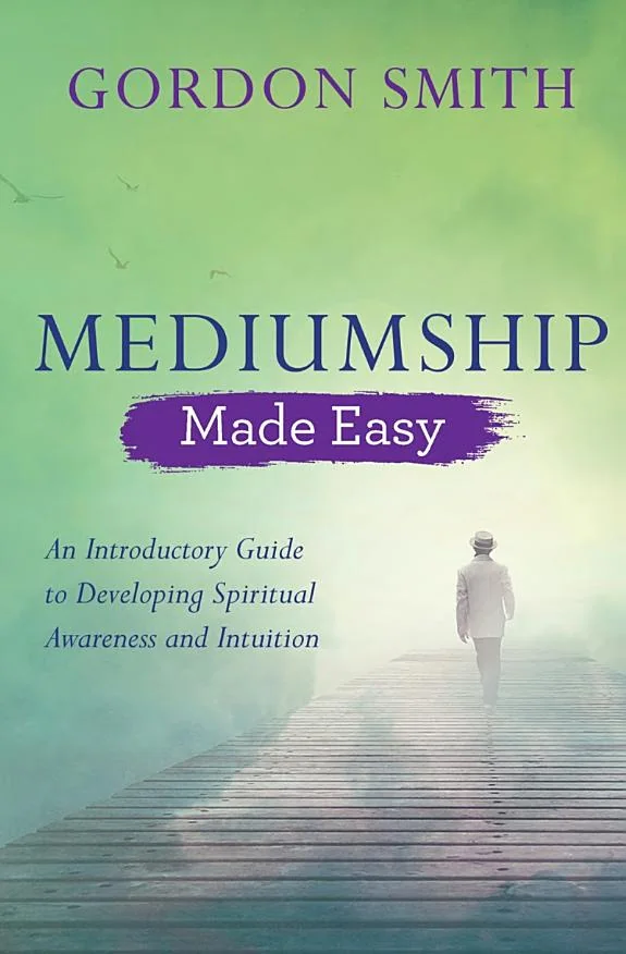 Mediumship Made Easy — 
