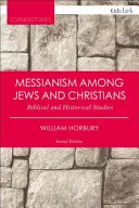 Messianism Among Jews and Christiansm — 
