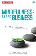 Mindfulness-Based Business — 