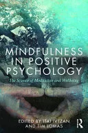 Mindfulness in Positive Psychology — 