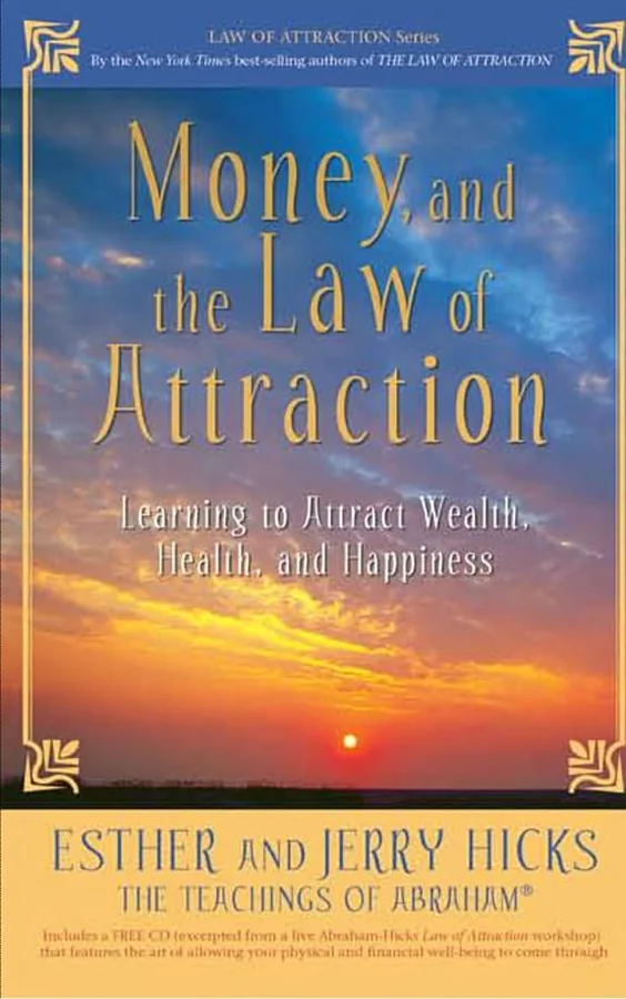 Money, and the Law of Attraction