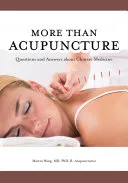 More Than Acupuncture — 
