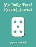 My Daily Tarot Reading Journal — 