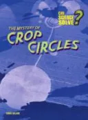 Mystery of Crop Circles — 