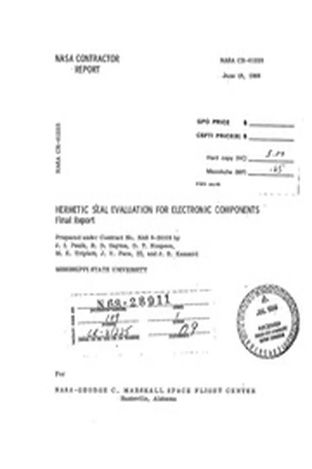 NASA Technical Reports Server (NTRS) 19680019439: Hermetic seal evaluation for electronic components Final report