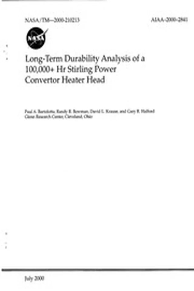 NASA Technical Reports Server (NTRS) 20000081671: Long-Term Durability Analysis of a 100,000+ Hr Stirling Power Convertor Heater Head