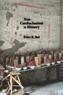 Neo-Confucianism in History — 