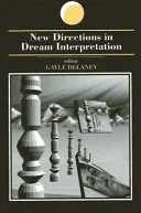 New Directions in Dream Interpretation — 