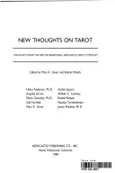 New Thoughts on Tarot — 