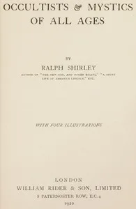 Occultists & mystics of all ages